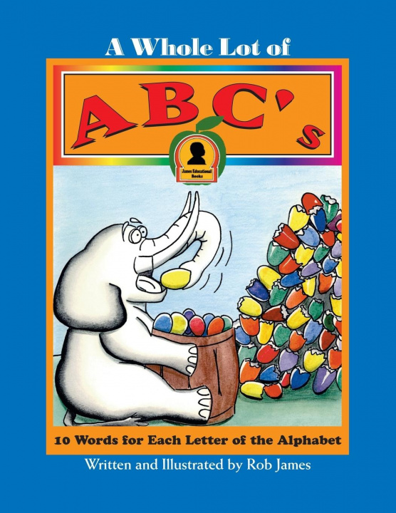 Boek Whole Lot of ABC's Rob James