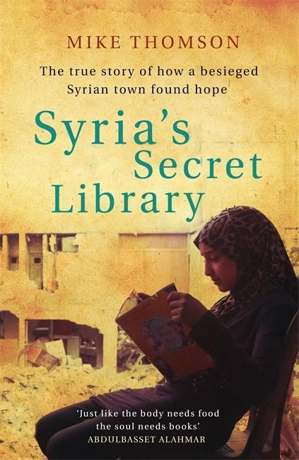 Kniha Syria's Secret Library Mike Thomson