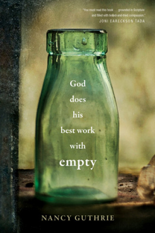Book God Does His Best Work with Empty 