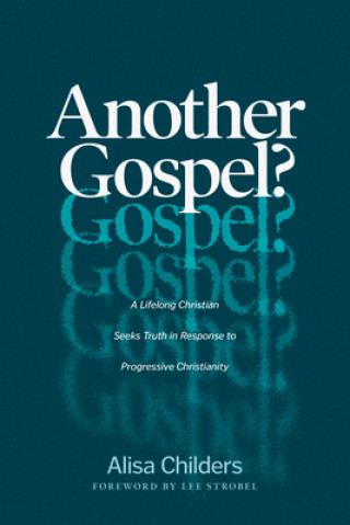 Könyv Another Gospel? 