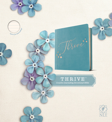 Könyv NLT Thrive Creative Journaling Devotional Bible (Hardcover Leatherlike, Teal Blue with Rose Gold) Tyndale