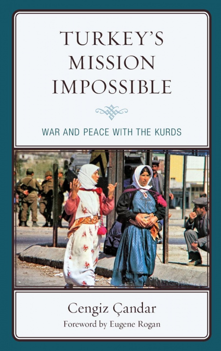 Kniha Turkey's Mission Impossible Eugene Rogan