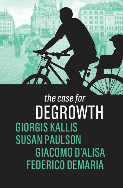 Livro Case for Degrowth Giorgis Kallis