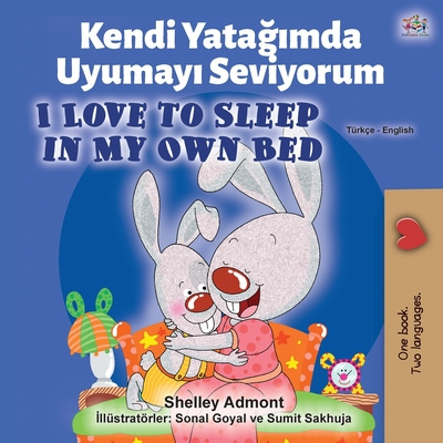 Könyv I Love to Sleep in My Own Bed (Turkish English Bilingual Book) Kidkiddos Books