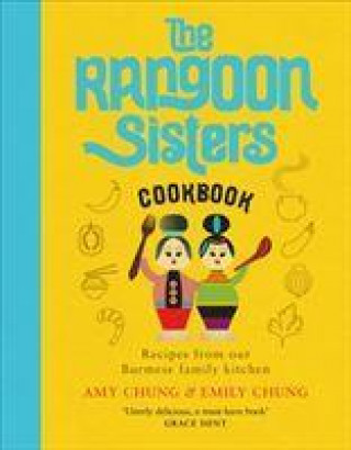 Könyv Rangoon Sisters Amy Chung
