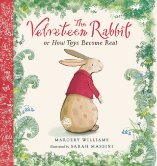 Kniha The Velveteen Rabbit Sarah Massini