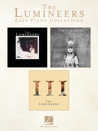 Carte The Lumineers Easy Piano Collection - Songbook with Lyrics 