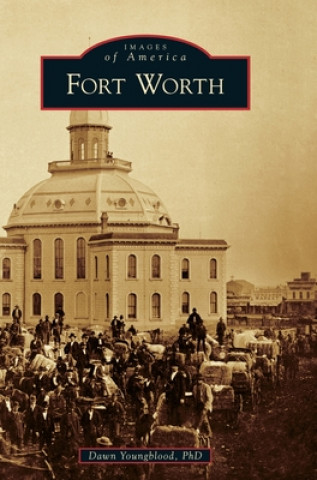 Buch Fort Worth Dawn Youngblood