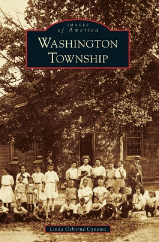 Knjiga Washington Township Linda Osborne Cynowa