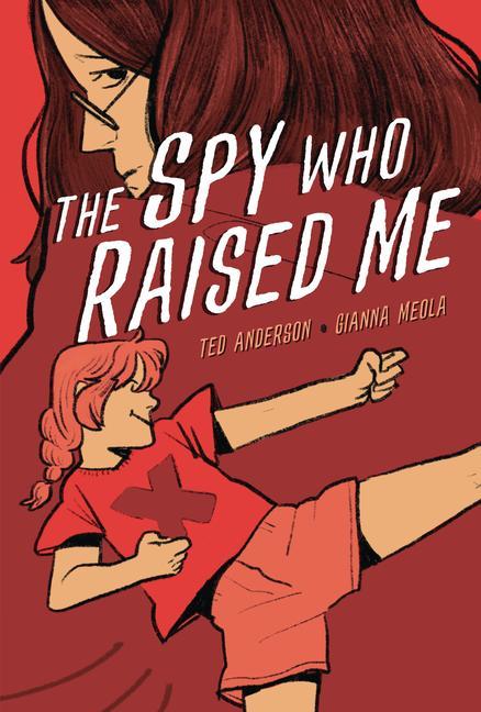 Könyv The Spy Who Raised Me Gianna Meola