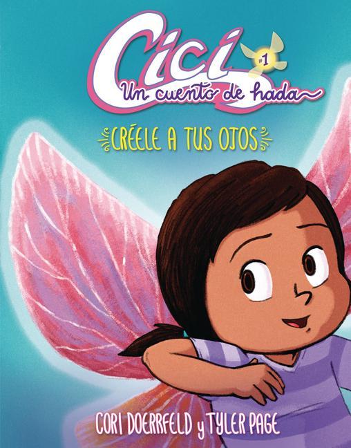 Boek Créele a Tus Ojos (Believe Your Eyes): Libro 1 (Book 1) Cori Doerrfeld