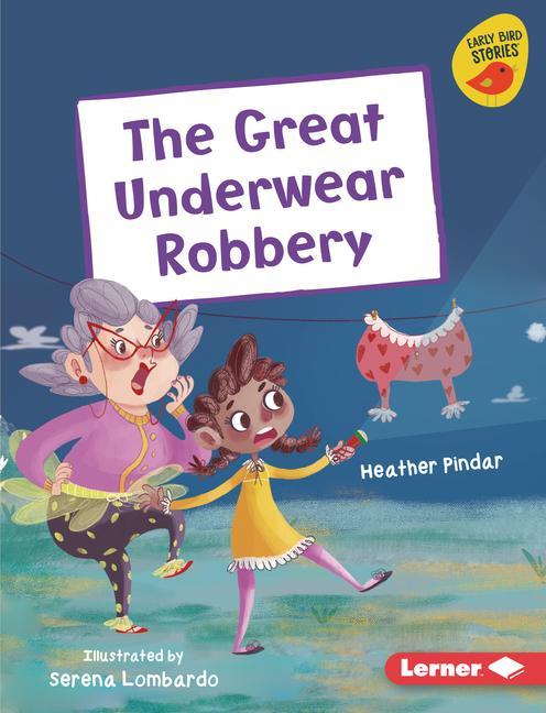 Libro The Great Underwear Robbery Serena Lombardo