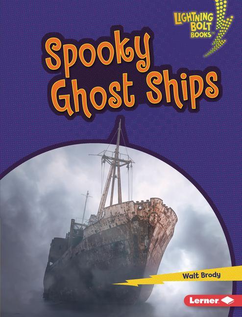 Book Spooky Ghost Ships Walt Brody