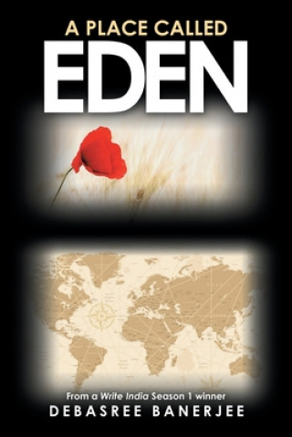 Knjiga Place Called Eden Debasree Banerjee