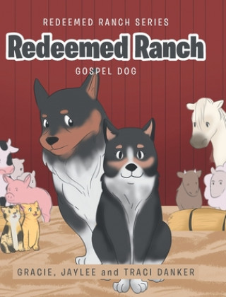 Knjiga Redeemed Ranch Jaylee Danker