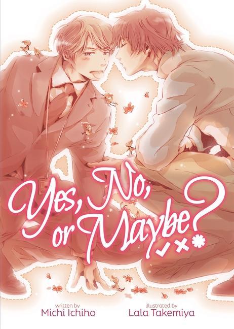 Книга Yes, No, or Maybe? (Light Novel 1) Lala Takemiya