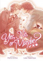 Könyv Yes, No, or Maybe? (Light Novel 1) Lala Takemiya