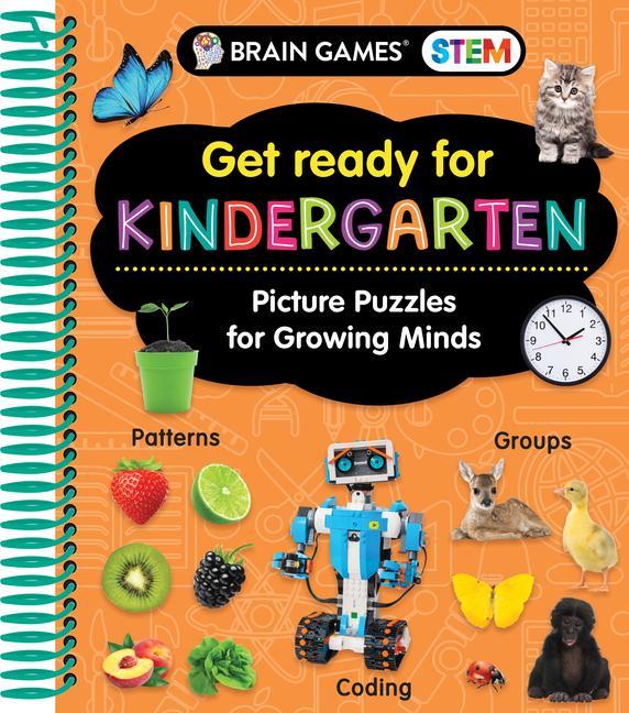 Könyv Brain Games Stem - Get Ready for Kindergarten: Picture Puzzles for Growing Minds (Workbook) 
