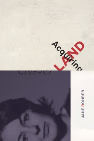 Boek Acquiring Land JANE ROHRER