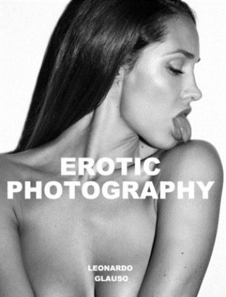 Kniha Erotic Photography. Leonardo Glauso 