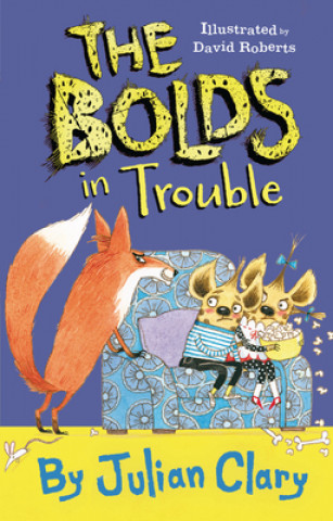 Knjiga The Bolds in Trouble David Roberts