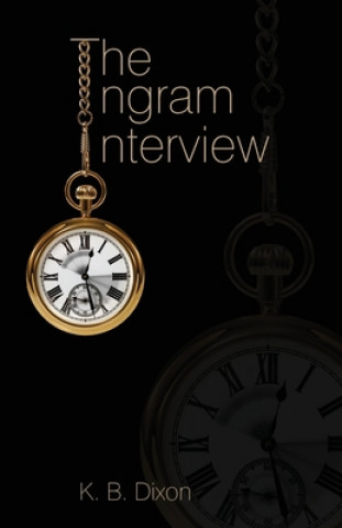 Knjiga Ingram Interview K. B. Dixon