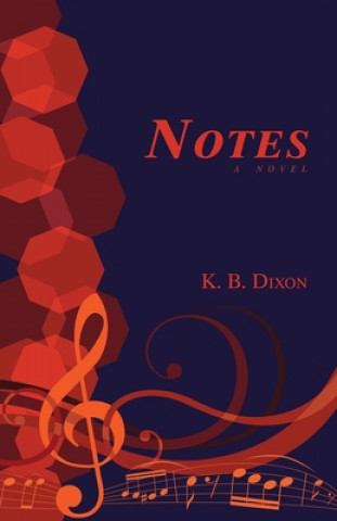 Knjiga Notes K. B. Dixon