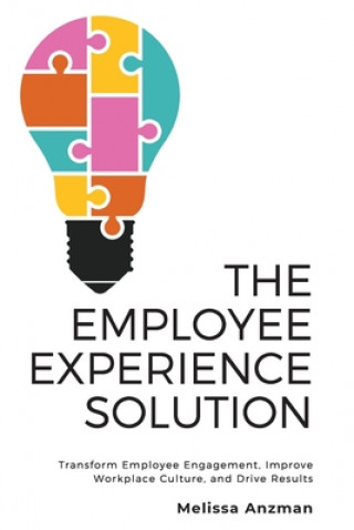 Kniha The Employee Experience Solution 