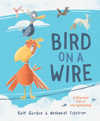 Book Bird on a Wire Nathaniel Eckstrom