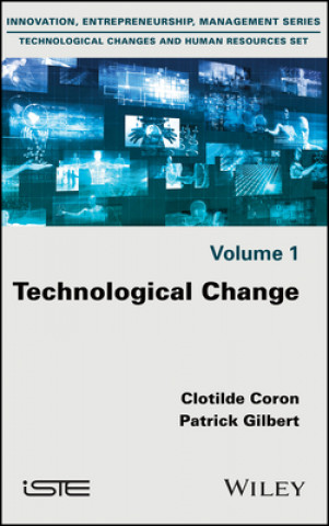 Kniha Technological Change Patrick Gilbert