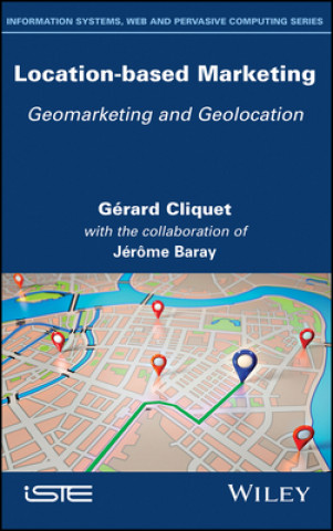 Book Location-Based Marketing - Geomarketing and Geolocation Jerome Baray