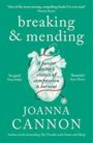 Könyv Breaking & Mending Joanna Cannon