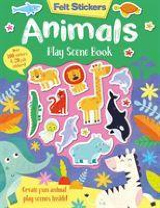 Kniha Felt Stickers Animals Play Scene Book Kit Elliot