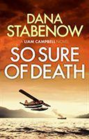 Könyv So Sure of Death Dana Stabenow