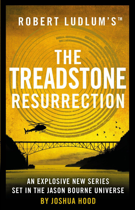 Könyv Robert Ludlum's(TM) The Treadstone Resurrection Hood Joshua Hood