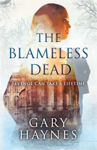 Kniha Blameless Dead Gary Haynes