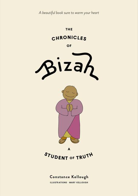 Kniha Chronicles of Bizah, A Student of Truth 