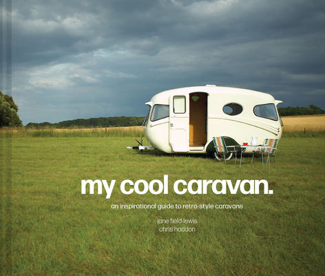 Kniha My Cool Caravan Chris Haddon
