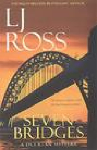 Book Seven Bridges LJ Ross