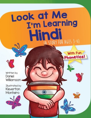 Książka Look At Me I'm Learning Hindi Kleverton Monteiro