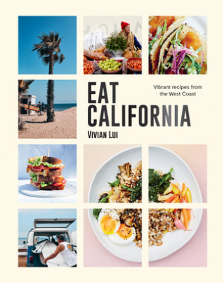 Kniha Eat California 