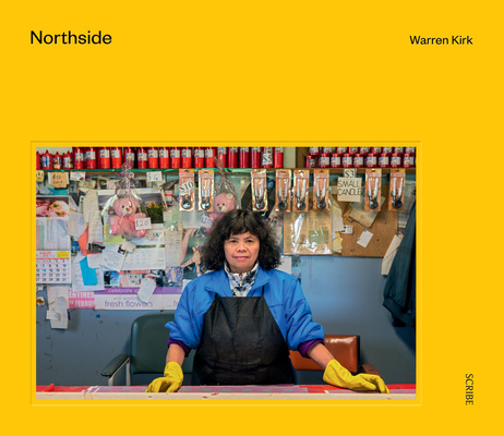 Knjiga Northside: A Time and Place Warren Kirk