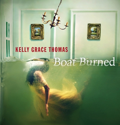 Book Boat Burned Kelly Grace Thomas