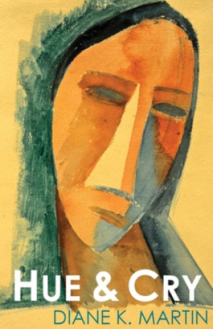 Knjiga Hue & Cry Diane K. Martin