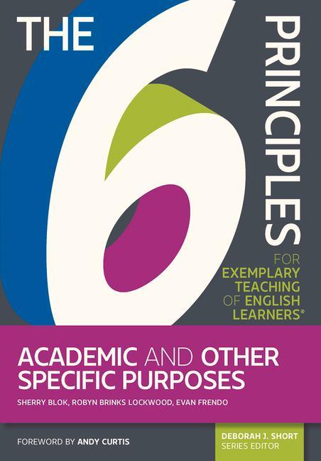 Kniha 6 Principles for Exemplary Teaching of English Learners (R) Sherry Blok