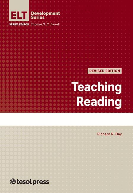 Knjiga Teaching Reading, Revised Richard Day