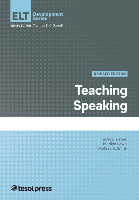 Książka Teaching Speaking, Revised Tasha Bleistein