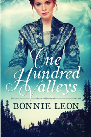 Buch One Hundred Valleys Bonnie Leon