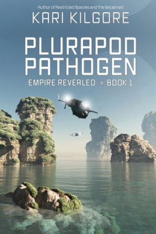 Knjiga Plurapod Pathogen Kari Kilgore