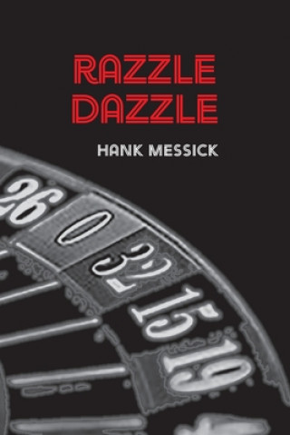 Knjiga Razzle Dazzle Hank Messick